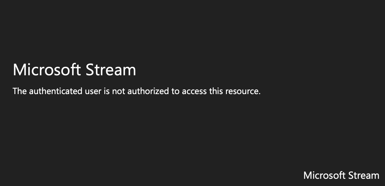 Microsoft Stream - authorization error.PNG